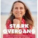 Stærk overgang af Anne Hjernøe og Ring til en voksen - Jeg er nogens mor af Julie-Elsebeth Johannesen Krog (2)
