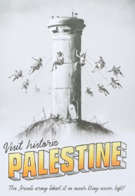 Banksy. 'Visit historic Palestine' offset tryk.