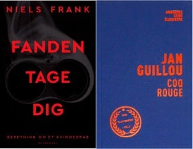 'Coq Rouge - Hamilton 1' af Jan Guillou og 'Fanden tage dig - Beretning om et kvindedrab' af Niels Frank (2)