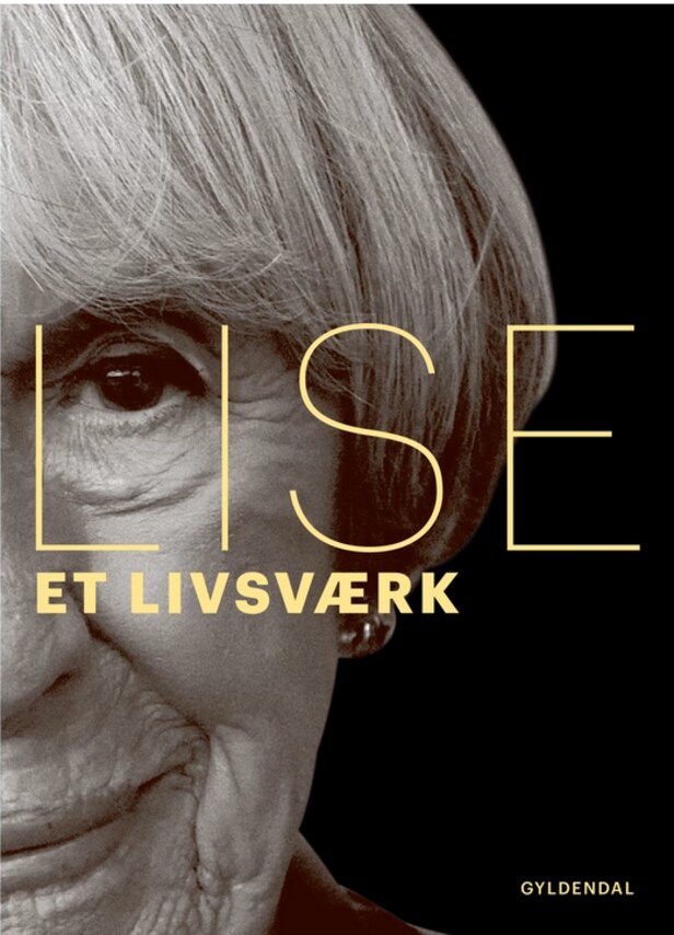 'Lise - Et livsværk' af Lise Nørgaard og 'Under bjælken - et portræt af Kronprins Frederik' af Jens Andersen (2)
