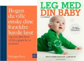 'Leg med din baby - 0-12 måneder' af Lone Spliid & Mette Vainer Wegloop og 'Bogen du ville ønske dine forældre havde læst' af Philippa Perry (2)