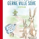 'Da Mumbo Jumbo blev kæmpestor', 'Min mormors gebis + 17 andre rim for børn (og voksne)' af Jakob Martin Strid, 'Kaninen der så gerne ville sove' af Carl-Johan Forssén Ehrlin og 'Hvor højt tror du, jeg elsker dig?' af Sam McBratney (4)