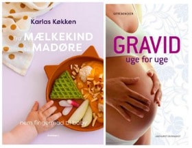 'Fra mælkekind til madøre - Nem fingermad til baby' af Signe Severin & Karlas køkken og 'Gravid - uge for uge' af Gitte Dencker (2)